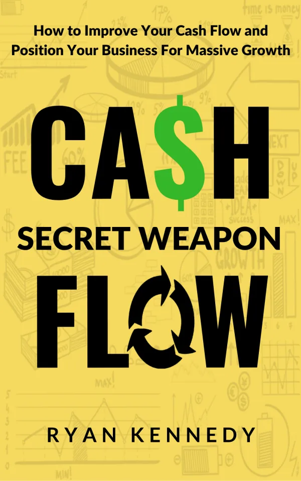 Cash Flow Secret Weapon book cover